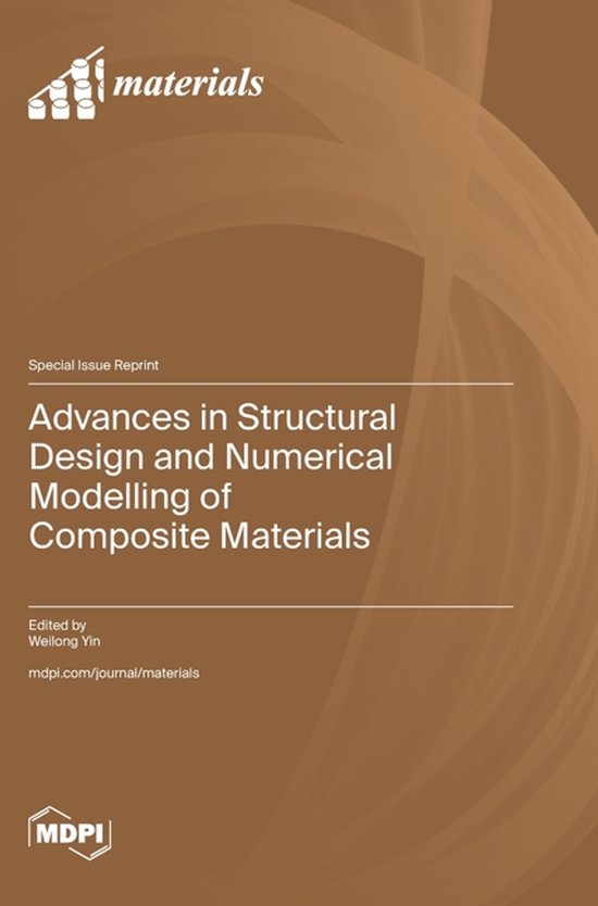 Advances in Structural Design and Numerical Modelling of Composite ...