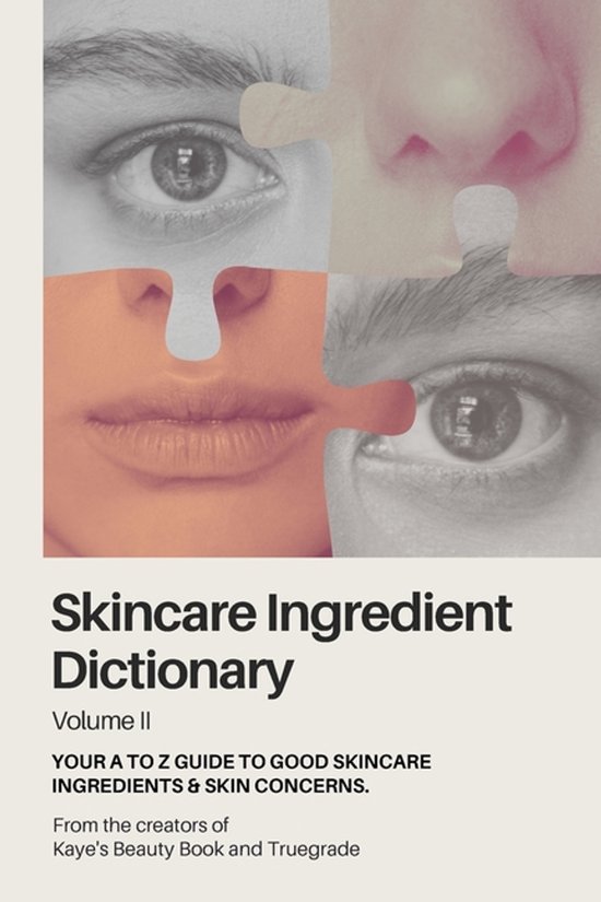 Skincare Ingredient Dictionary - Volume II - cover