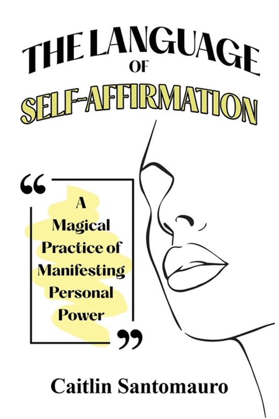 The Language of Self-Affirmation - cover