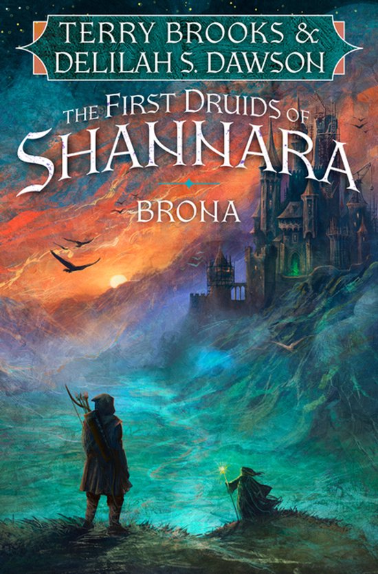 The First Druids of Shannara- Brona - cover