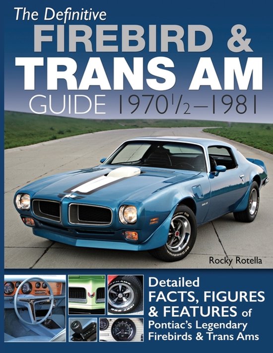 The Definitive Firebird & Trans Am Guide - cover