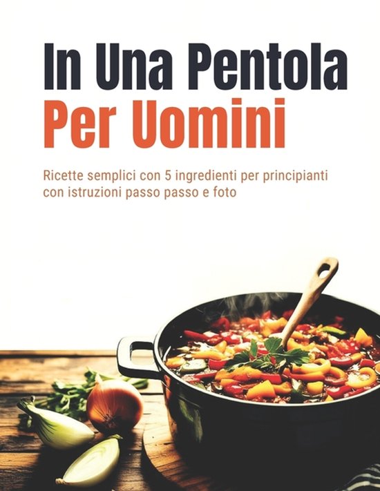 In Una Pentola Per Uomini (Edizione italiana) - cover