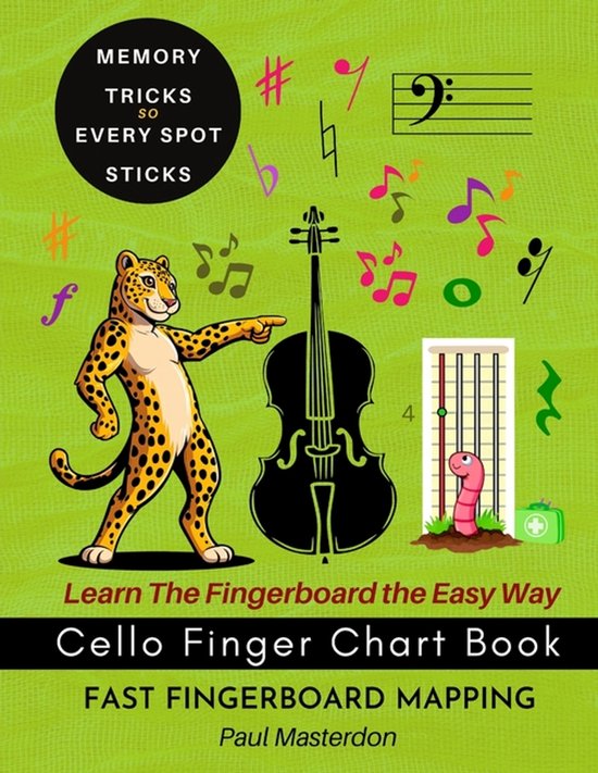 Cello Finger Chart Book - Memory Tricks For Learning The Cello ...