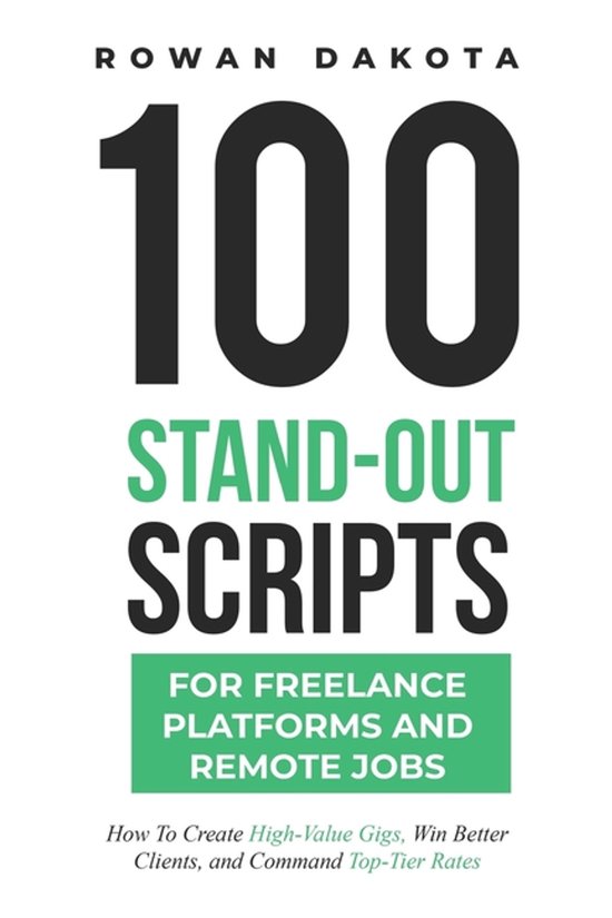 100 Stand-Out Scripts for Freelance Platforms and Remote Job ... - cover