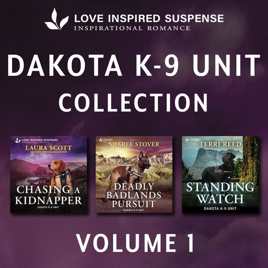 Love Inspired Suspense Dakota K-9 Unit Collection Vol 1 - cover