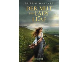 Celtic Dreams 3 - Der Mut der Lady Leaf
