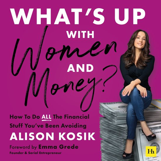 What’s Up With Women and Money? - cover
