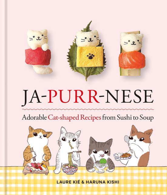 Ja-Purr-Nese Adorable Cat-shaped Recipes from Sushi to Soup - cover