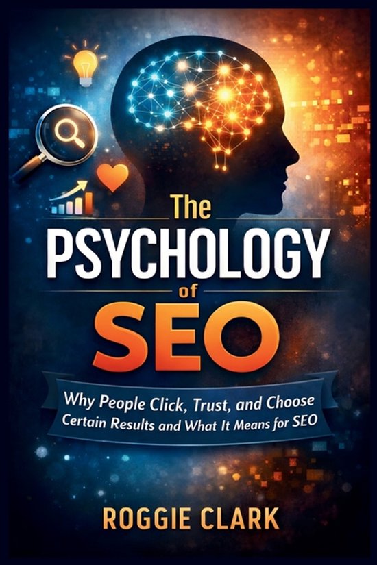 The Psychology of Search Engines - cover