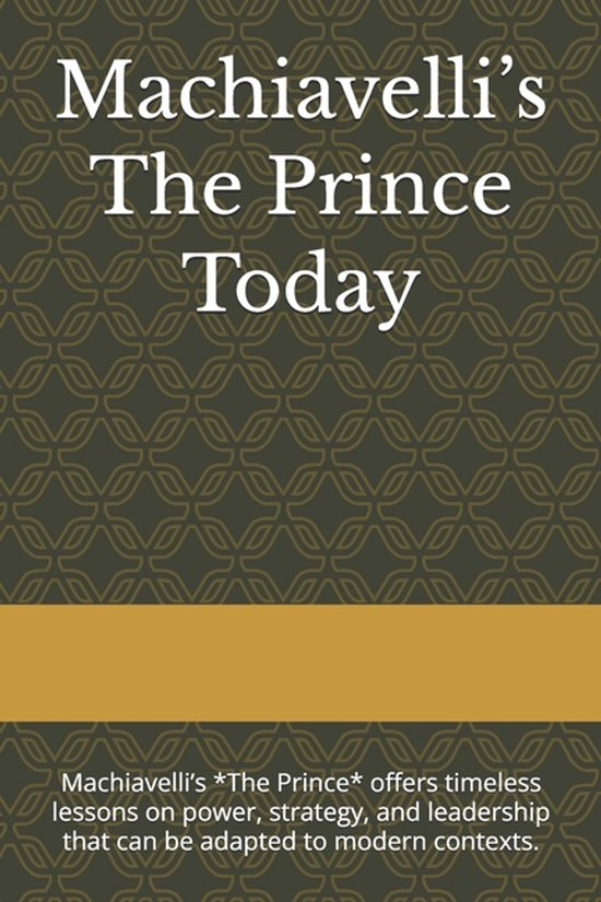Machiavelli's The Prince Today - cover
