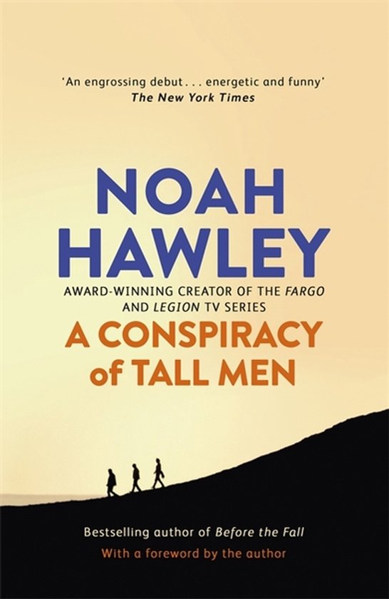 Conspiracy Of Tall Men