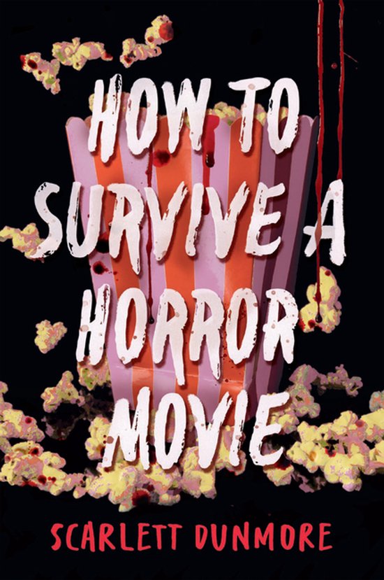 How to Survive...- How to Survive a Horror Movie - cover
