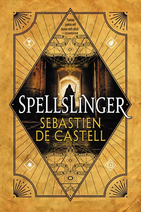 Couverture du livre Spellslinger par Sebastien de Castell, avec une silhouette en cape dans un couloir sombre, entourée de motifs géométriques et de serpents.