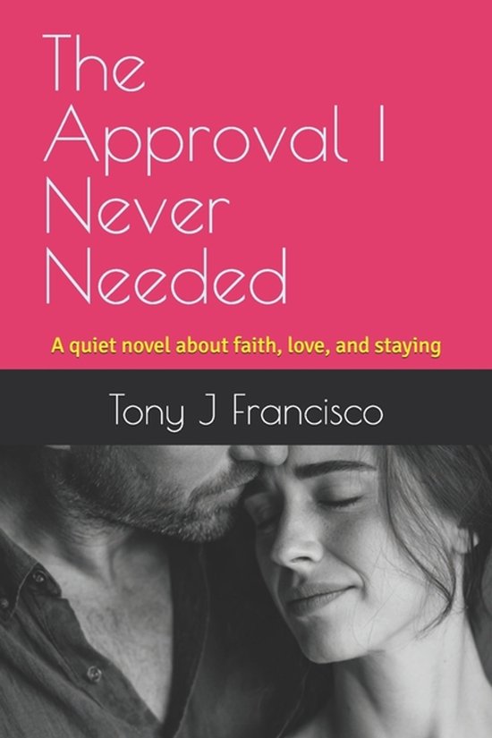 The Approval I Never Needed - cover
