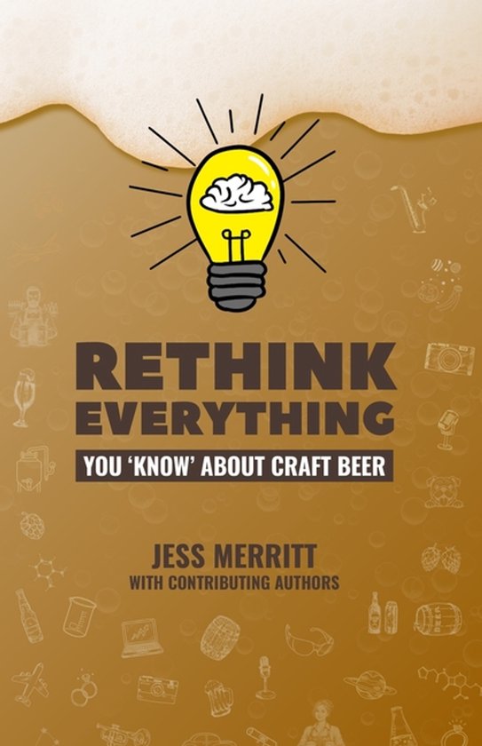 Rethink Everything- Rethink Everything You 'Know' About Craf ... - cover