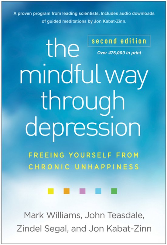 The Mindful Way through Depression, Second Edition