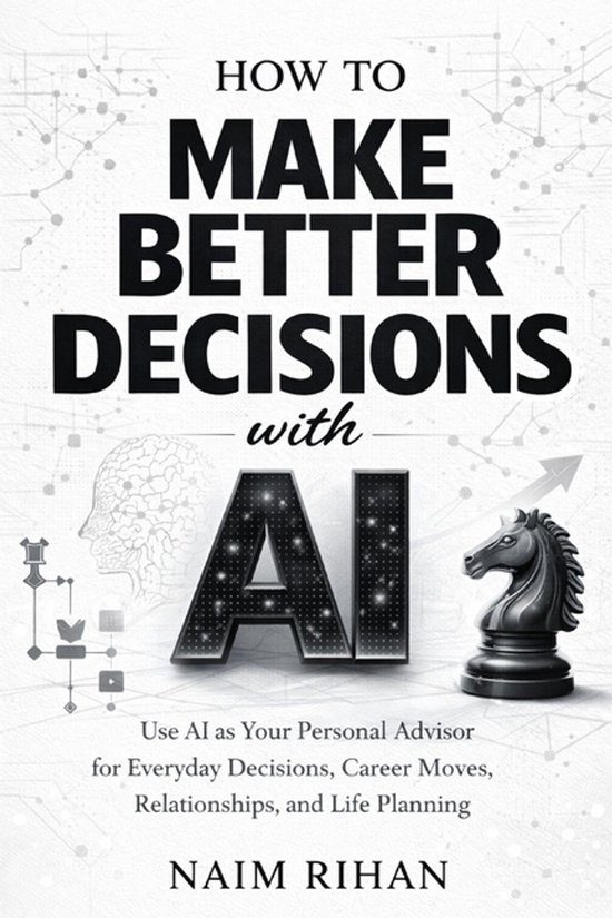 AI for Success- How to Make Better Decisions with AI - cover