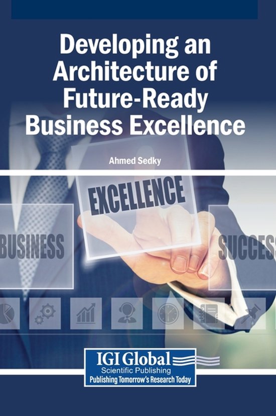 Developing an Architecture of Future-Ready Business Excellen ... - cover