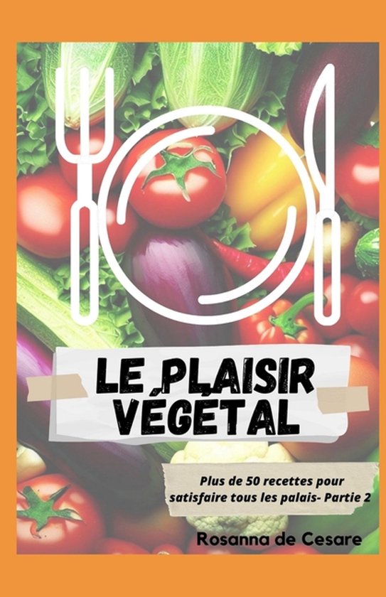 Le plaisir végétal- Partie 2 - cover