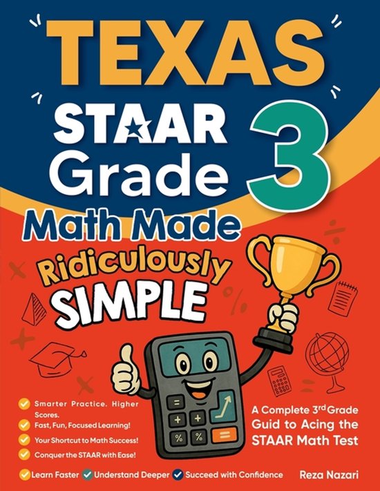 Texas STAAR Grade 3 Math Made Ridiculously Simple - cover
