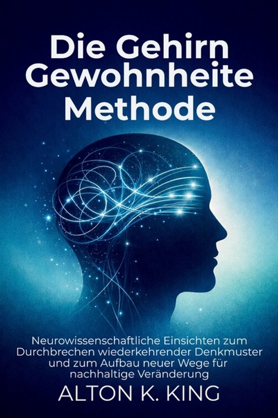 Die Gehirn Gewohnheiten Methode - cover
