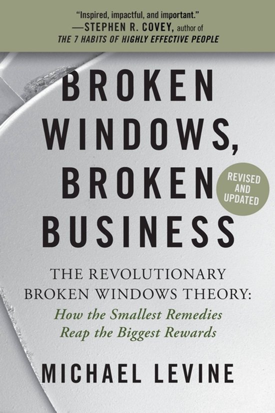 Broken Windows, Broken Business (Revised and Updated) - cover