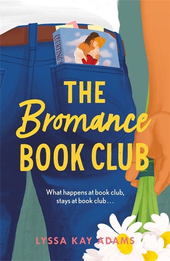 The Bromance Book Club The utterly charming new romcom that  ... - cover