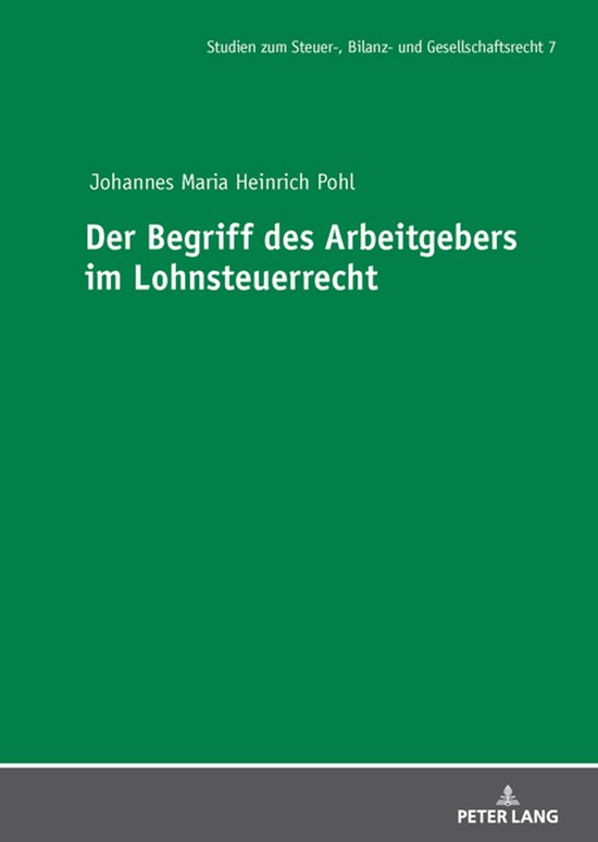 Studien zum Steuer-, Bilanz- und Gesellschaftsrecht 7 - Der  ... - cover