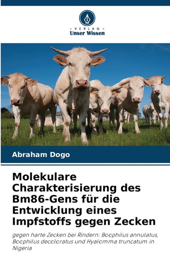 Molekulare Charakterisierung des Bm86-Gens für die Entwickl ... - cover
