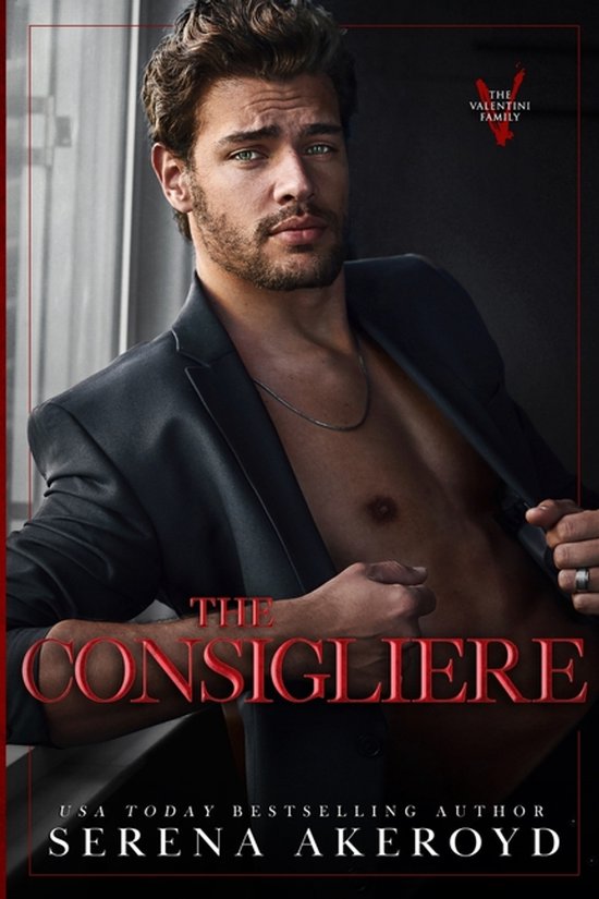 The Valentini Family-The Consigliere (The Valentini Family - cover