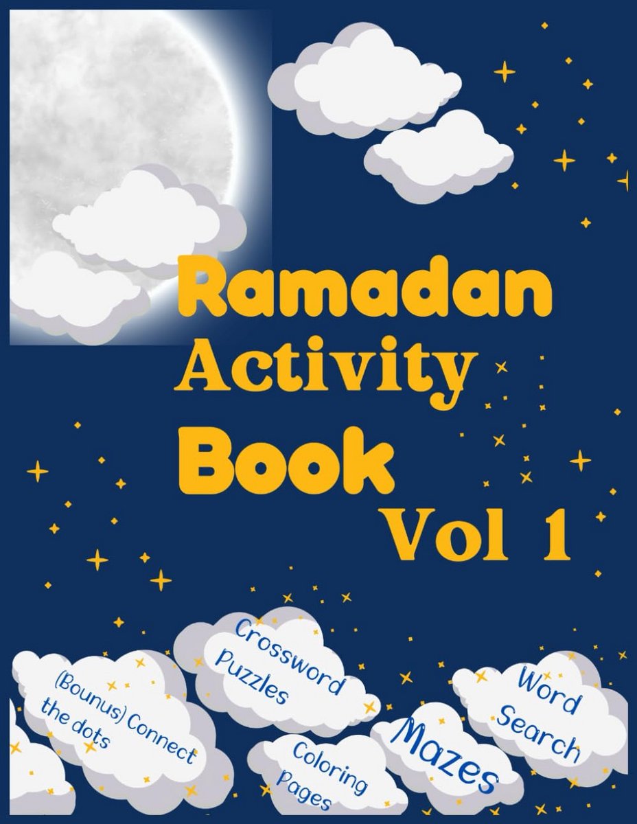 Islamitisch Leerzaam Activiteitenboek Ramadan voor Kinderen 3-12 Jaar