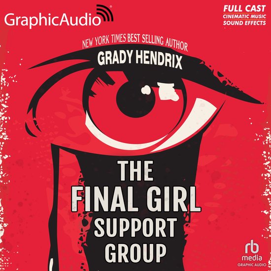 The Final Girl Support Group [Dramatized Adaptation] "Intern ... - cover