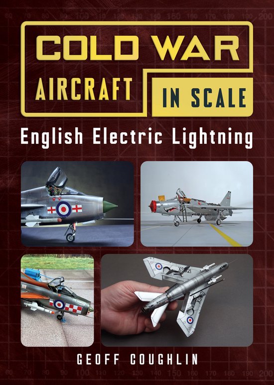 Cold War Aircraft in Scale: English Electric Lightning - cover
