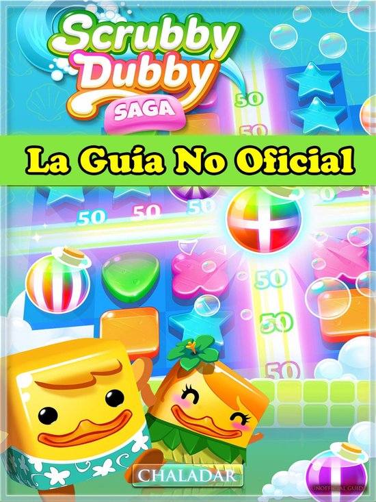 Scrubby Dubby Saga La Guía No Oficial - cover