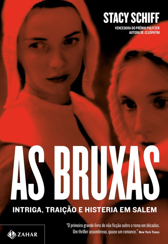 Boekomslag met Stacy Schiff en de titel 'As Bruxas'. Twee vrouwen met witte kappen op de voorgrond.