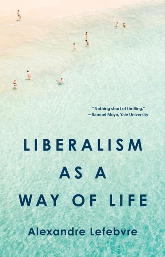 Liberalism as a Way of Life - cover