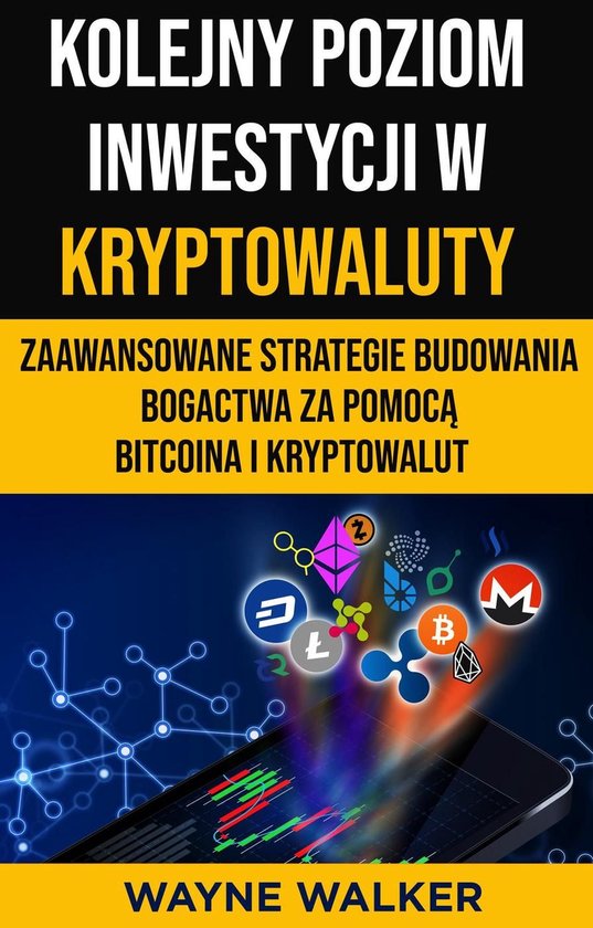 Kolejny Poziom Inwestycji w Kryptowaluty - cover