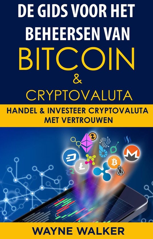 De gids voor het beheersen van Bitcoin & cryptovaluta - cover