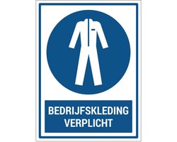 Bedrijfskleding verplicht sticker met tekst - 28 x 21 cm