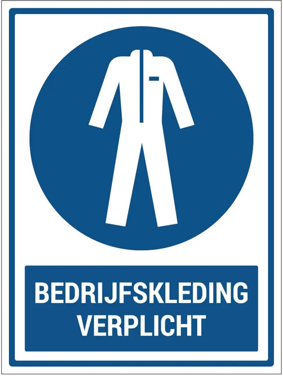Bedrijfskleding verplicht bord met tekst | gecoat dibond materiaal | 28 x 21 cm