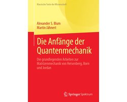 Life Science and Basic Disciplines (German Language) - Die Anfänge der Quantenmechanik