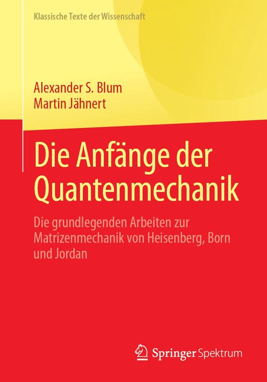 Klassische Texte der Wissenschaft - Die Anfänge der Quanten ... - cover