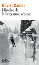 Histoire de la litterature recente (Volume 1)