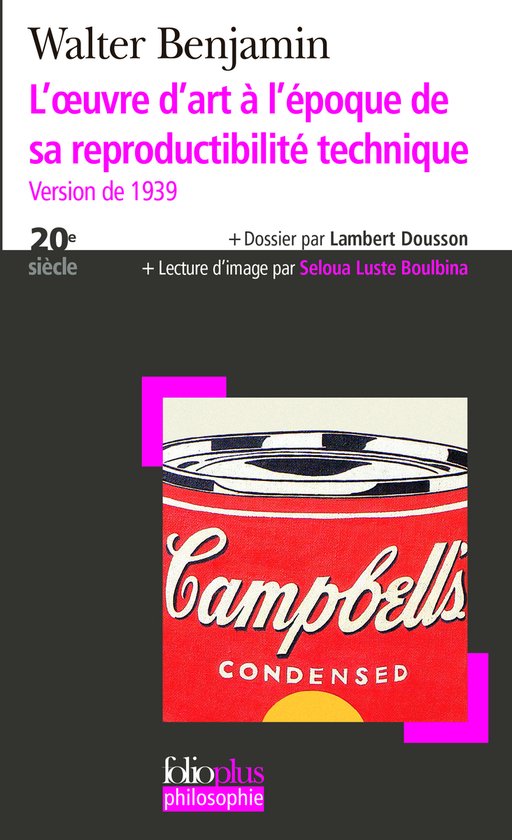 Boek kaft met titel 'L'œuvre d'art à l'époque de sa reproductibilité technique' en een Campbell's soepblik illustratie.