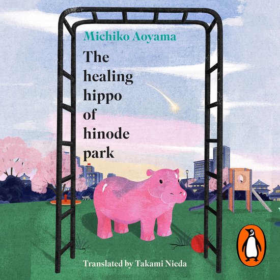The Healing Hippo Of Hinode Park - cover