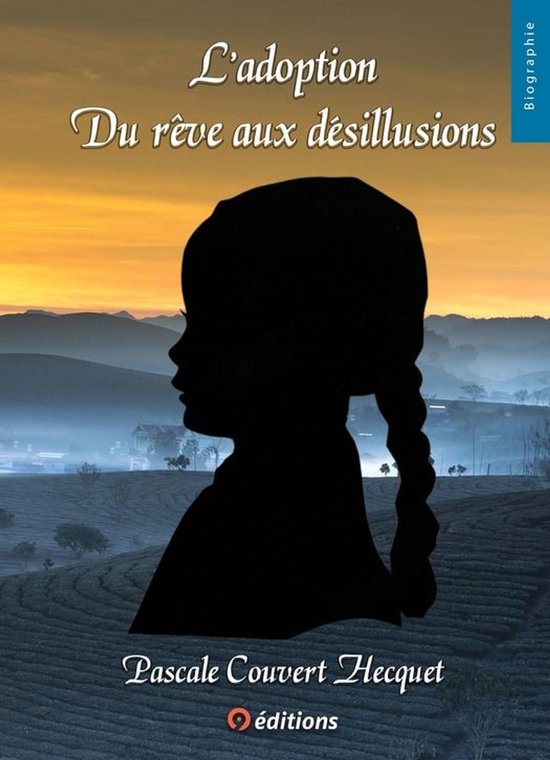 L'adoption du rêve aux désillusions - cover