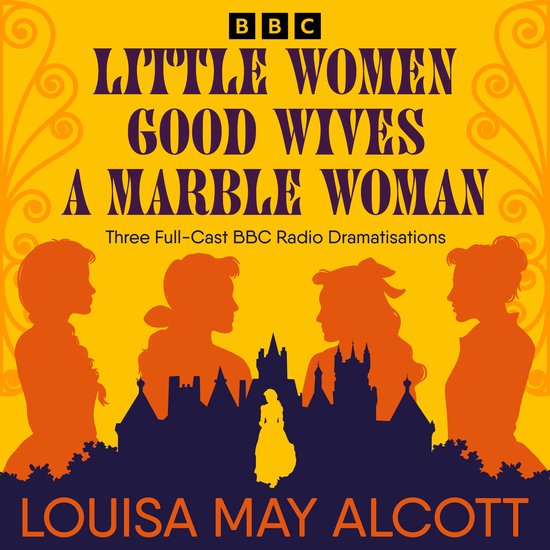 Little Women, Good Wives & A Marble Woman - cover