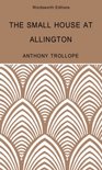 Wordsworth Classics - The Small House at Allington