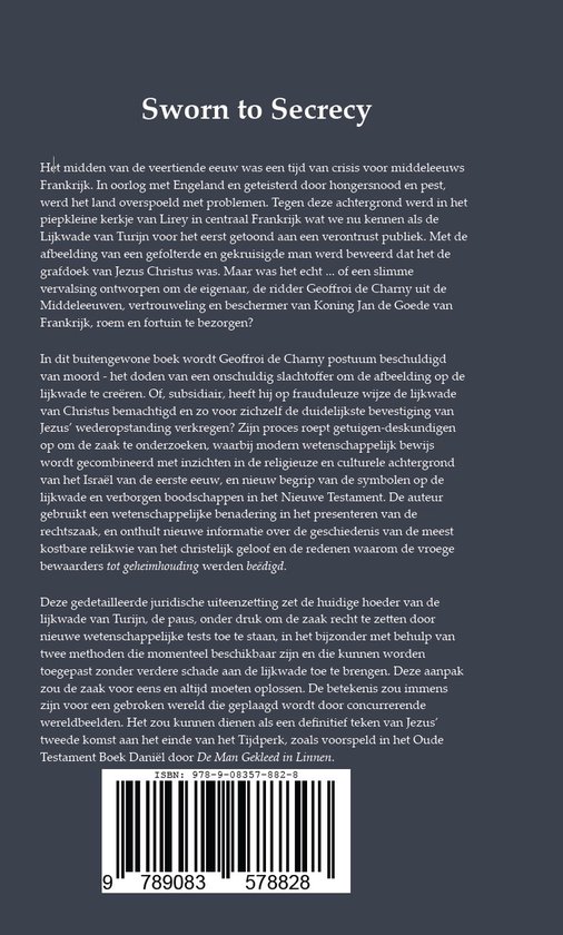 Sworn To Secrecy - Boeken - Non-fictie - Donald Leichel - Hardcover - Wetenschappelijk bewijs - Lijkwade van Turijn authentiek! - Vaticaan: Brief aan Paus Leo XIV - 10 bewijzen + 2 wetenschappelijke testen - Ook verkrijgbaar in Engels & Spaans