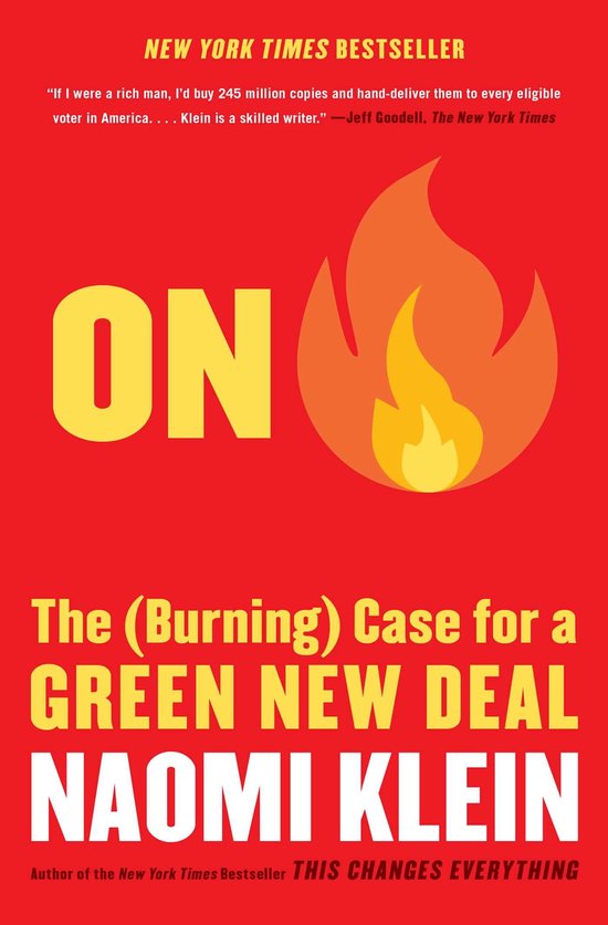 Livre "On Fire" de Naomi Klein. Couverture rouge avec le texte jaune "ON" et une flamme.